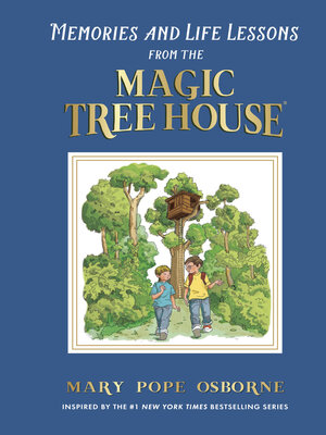 cover image of Memories and Life Lessons from the Magic Tree House
